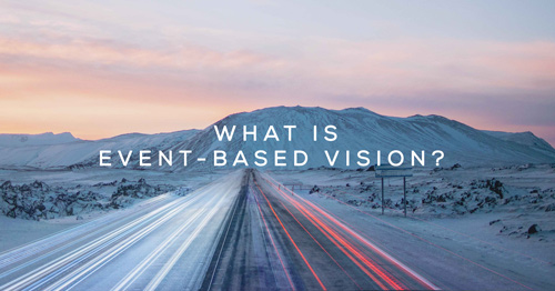 What is event based vision?