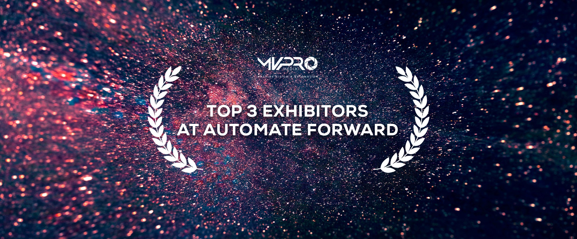 Top 3 exhibitors at Automate Forward